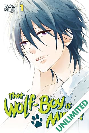 That Wolf-Boy is Mine! Vol. 1